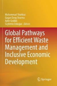 Global Pathways for Efficient Waste Management and Inclusive Economic Development