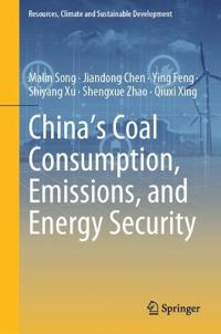 China's Coal Consumption, Emissions, and Energy Security
