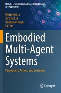 Embodied Multi-Agent Systems