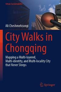 City Walks in Chongqing