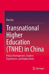 Transnational Higher Education (TNHE) in China