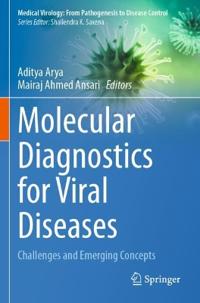 Molecular Diagnostics for Viral Diseases