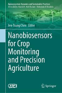 Nanobiosensors for Crop Monitoring and Precision Agriculture