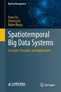 Spatiotemporal Big Data Systems