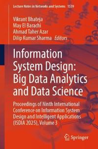 Information System Design: Big Data Analytics and Data Science