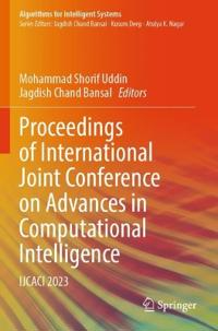 Bokomslag för "Proceedings of International Joint Conference on Advances in Computational Intelligence"