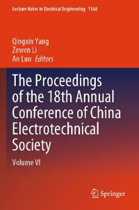 The Proceedings of the 18th Annual Conference of China Electrotechnical Society