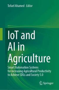 IoT and AI in Agriculture