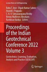 Proceedings of the Indian Geotechnical Conference 2022 Volume 3