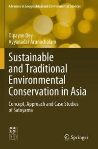 Sustainable and Traditional Environmental Conservation in Asia