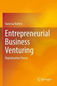 Entrepreneurial Business Venturing