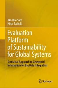 Evaluation Platform of Sustainability for Global Systems