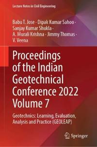 Proceedings of the Indian Geotechnical Conference 2022 Volume 7