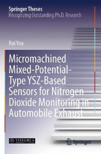 Bokomslag för "Micromachined Mixed-Potential-Type YSZ-Based Sensors for Nitrogen Dioxide Monitoring in Automobile Exhaust"