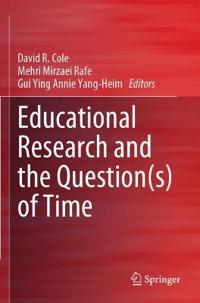 Kirjan kansi "Educational Research and the Question(s) of Time"