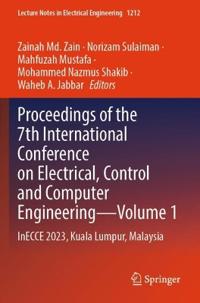 Proceedings of the 7th International Conference on Electrical, Control and Computer Engineering-Volume 1