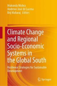 Climate Change and Regional Socio-Economic Systems in the Global South