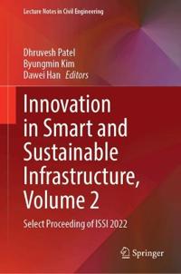 Innovation in Smart and Sustainable Infrastructure, Volume 2