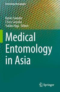 Medical Entomology in Asia