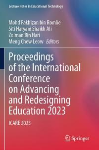 Proceedings of the International Conference on Advancing and Redesigning Education 2023