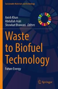 Waste to Biofuel Technology