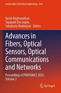Bokomslag för "Advances in Fibers, Optical Sensors, Optical Communications and Networks"