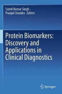 Bokomslag for "Protein Biomarkers: Discovery and Applications in Clinical Diagnostics"