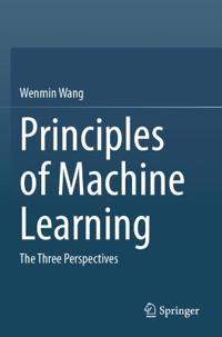 Principles of Machine Learning