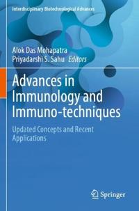 Advances in Immunology and Immuno-techniques