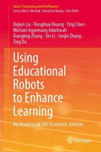 Using Educational Robots to Enhance Learning