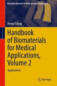 Handbook of Biomaterials for Medical Applications, Volume 2