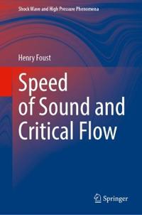 Speed of Sound and Critical Flow