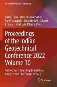 Proceedings of the Indian Geotechnical Conference 2022 Volume 10