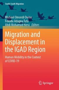 Migration and Displacement in the IGAD Region