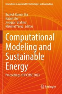 Computational Modeling and Sustainable Energy