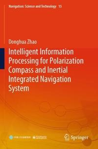 Intelligent Information Processing for Polarization Compass and Inertial Integrated Navigation System