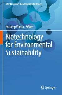 Biotechnology for Environmental Sustainability