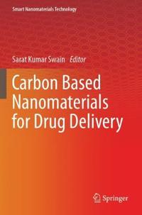 Carbon Based Nanomaterials for Drug Delivery