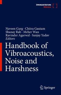 Handbook of Vibroacoustics, Noise and Harshness