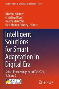 Intelligent Solutions for Smart Adaptation in Digital Era