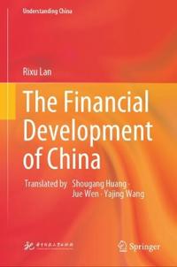 The Financial Development of China