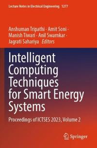 Intelligent Computing Techniques for Smart Energy Systems