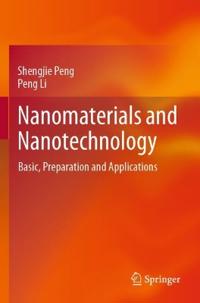 Nanomaterials and Nanotechnology