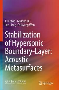 Stabilization of Hypersonic Boundary-Layer: Acoustic Metasurfaces