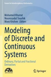 Modeling of Discrete and Continuous Systems