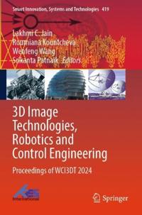 3D Image Technologies, Robotics and Control Engineering