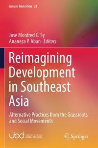 Reimagining Development in Southeast Asia