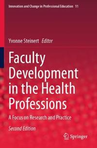 Faculty Development in the Health Professions