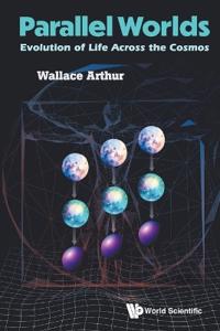 Parallel Worlds: Evolution Of Life Across The Cosmos
