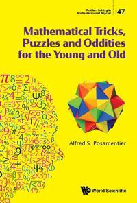 Bokomslag for "Mathematical Tricks, Puzzles And Oddities For The Young And Old"